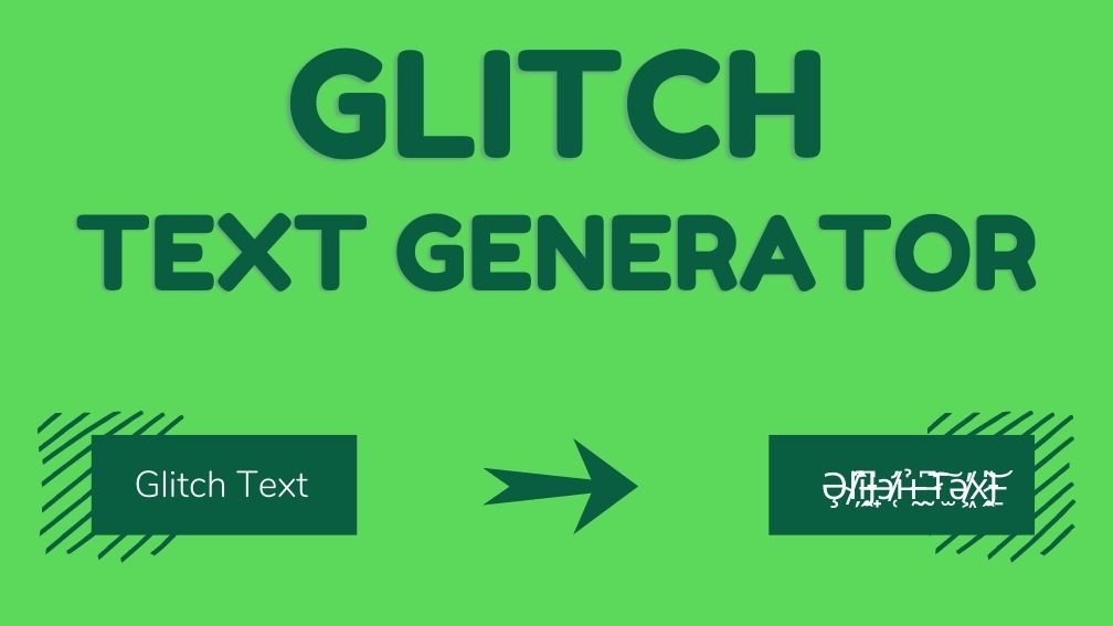 Glitch Text Generator - Write in Glitch Text - Capitalize My Title
